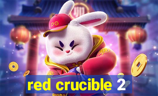 red crucible 2